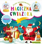 Blok kolorowanek Magiczna gwiazdka + naklejki
