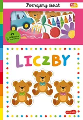 Liczby Akademia Mądrego Dziecka Poznajemy światGareth Williams Liczby Akademia Mądrego Dziecka Poznajemy światGareth Williams