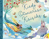 Kiedy otwierasz książkęCaroline Derlatka