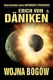 Wojna bogówvon Däniken Erich