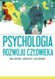 Psychologia rozwoju człowieka Psychologia rozwoju człowieka