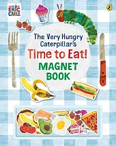 The Very Hungry Caterpillar’s Time to,Eric Carle The Very Hungry Caterpillar’s Time to,Eric Carle