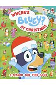 Bluey: Where’s Bluey? At Christmas Bluey: Where’s Bluey? At Christmas