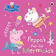 Peppa Pig Peppas Pop-Up Mermaids