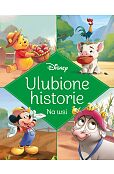 Ulubione historie. Na wsi. Disney Ulubione historie. Na wsi. Disney