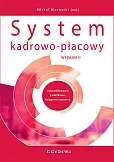 System kadrowo-płacowy. Uwarunkowania podatkowe, księgowe i prawne