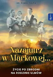 Nazajutrz w MarkowejPaweł Tołpa Nazajutrz w MarkowejPaweł Tołpa