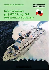 Kutry torpedowe proj. 663D i proj.,Grzegorz Barciszewski