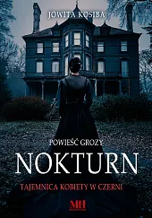 Nokturn Tajemnica kobiety w czerni