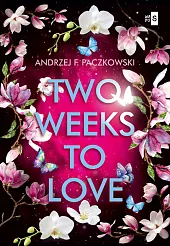 Two Weeks To LoveF.Andrzej Paczkowski Two Weeks To LoveF.Andrzej Paczkowski