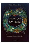Życiodajna śmierć Życiodajna śmierć