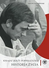 Ksiądz Jerzy PopiełuszkoJakub Gołębiewski