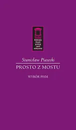 Prosto z mostuStanisław Piasecki