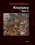 Krzyżacy Tom 2