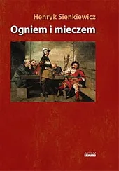 Ogniem i mieczem Tom 1-2Henryk Sienkiewicz