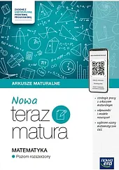Nowa teraz matura Matematyka Arkusze maturalne,Gabriela Adamczyk Nowa teraz matura Matematyka Arkusze maturalne,Gabriela Adamczyk
