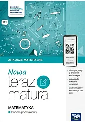 Nowa teraz matura Matematyka Arkusze maturalne,Gabriela Adamczyk Nowa teraz matura Matematyka Arkusze maturalne,Gabriela Adamczyk