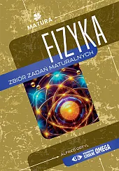 Fizyka. Zbiór zadań maturalnychAlfred Ortyl Fizyka. Zbiór zadań maturalnychAlfred Ortyl