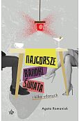 Najgorsze randki świata i kilka udanych Najgorsze randki świata i kilka udanych