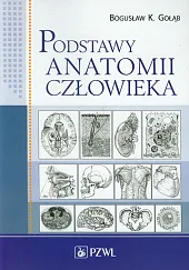 Podstawy anatomii człowiekaK.Bogusław Gołąb