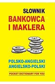 Słownik bankowca i maklera polsko angielski angielsko polski