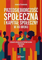Przedsiębiorczość społeczna i kapitał społeczny w,Jolanta Stanienda