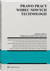 Prawo pracy wobec nowych technologii Prawo pracy wobec nowych technologii