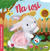 Zwierzaczki przytulaczki Na wsi Zwierzaczki przytulaczki Na wsi