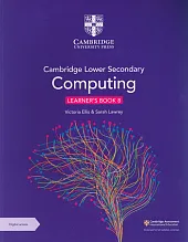 Cambridge Lower Secondary Computing Learner's Book 8 with Digital Access (1 Year)