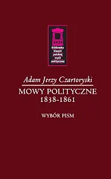 Mowy polityczne 1838-1861Jerz Czartoryski Adam Mowy polityczne 1838-1861Jerz Czartoryski Adam