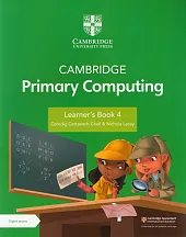Cambridge Primary Computing Learner's Book 4 with Digital Access (1 Year)