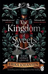 The Kingdom of SweetsErika Johansen The Kingdom of SweetsErika Johansen