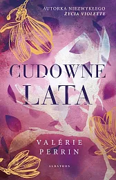 Cudowne lataValerie Perrin