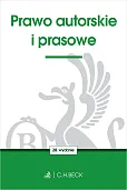 Prawo autorskie i prasowe Prawo autorskie i prasowe