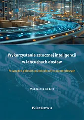 Wykorzystanie sztucznej inteligencji w łańcuchach dostaw.Magdalena Kapela