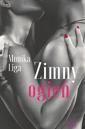 Zimny ogieńMonika Liga Zimny ogieńMonika Liga