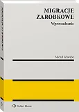 Migracje zarobkowe. Wprowadzenie Migracje zarobkowe. Wprowadzenie