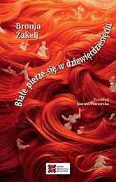 Białe pierze się w dziewięćdziesięciuBronja Žakelj