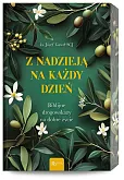 Z nadzieją na każdy dzień