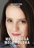 Moja droga, moja Polska