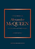 Little Book of Alexander McQueen Little Book of Alexander McQueen