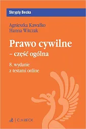 Prawo cywilne - część ogólna z,Agnieszka Kawałko Prawo cywilne - część ogólna z,Agnieszka Kawałko