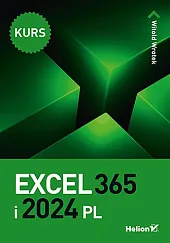 Excel 365 i 2024 PL. KursWitold Wrotek