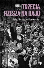 Trzecia Rzesza na hajuNorman Ohler