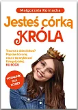 Jesteś córką Króla Jesteś córką Króla