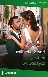 Jeśli mi wybaczyszMichelle Smart