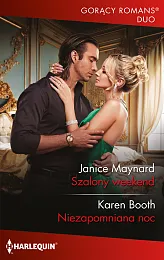 Szalony Weekend Niezapomniana nocJanice Maynard