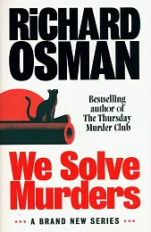 We Solve MurdersRichard Osman
