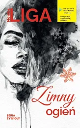 Zimny ogieńMonika Liga Zimny ogieńMonika Liga