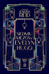 Siedmiu mężów Evelyn HugoTaylor Jenkins Reid Siedmiu mężów Evelyn HugoTaylor Jenkins Reid